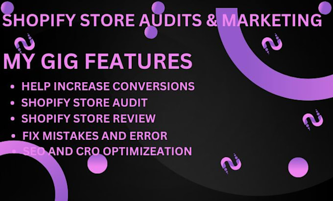 Gig Preview - Audit and review your shopify store boost conversion rates