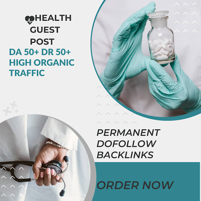 Gig Preview - Do high da health guest post with authority backlinks