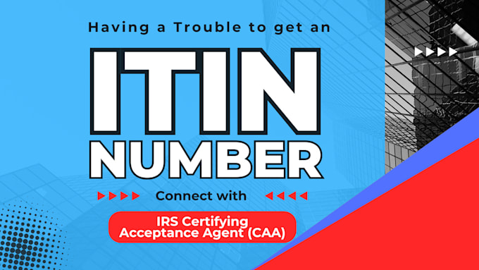 Bestseller - help you to get itin number as an irs caa