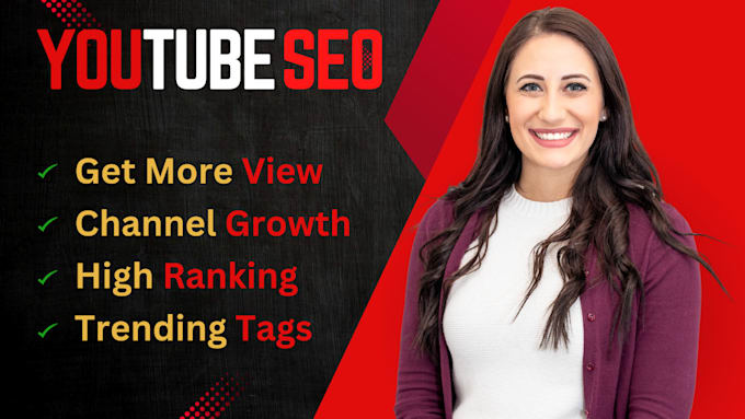 Gig Preview - Do the best youtube video SEO and video promotion