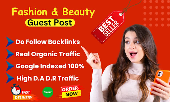 Gig Preview - Publish fashion and beauty guest post with article writing dofollow backlinks