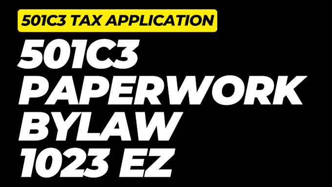 Gig Preview - Do non profit registration, 501c3 tax exempt, 501c3 reinstate, cage code boi