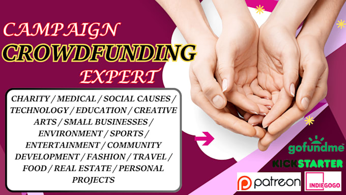 Gig Preview - Crowdfunding campaign manager kickstarter indegogo gofundme backer promotion ads