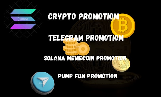 Gig Preview - Run telegram ads, solana memecoin, pump fun, crypto ads to reach 1m real holders