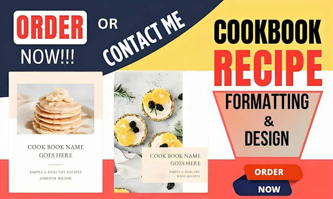 Gig Preview - Design cookbook, recipe book, recipe book layout design, cookbook formatting