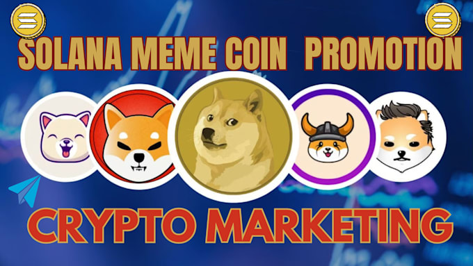 Gig Preview - Do solana meme coin promotion,crypto telegram promotion