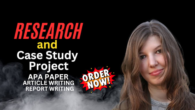 Gig Preview - Do essay writing case study research summary, apa paper