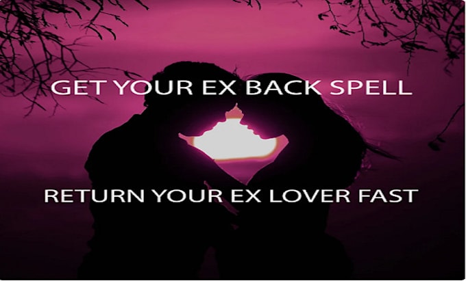 Bestseller - cast a powerful fast get ex back, ex love spell, return to me, love spell