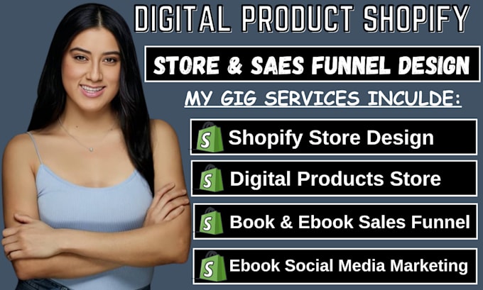 Gig Preview - Design digital product shopify store, book marketing ebook store, sales funnel