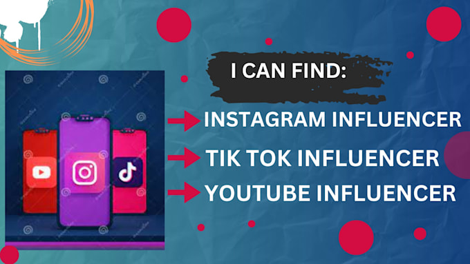 Gig Preview - Find a targeted list of your brand instagram, tiktok, and youtube influencer