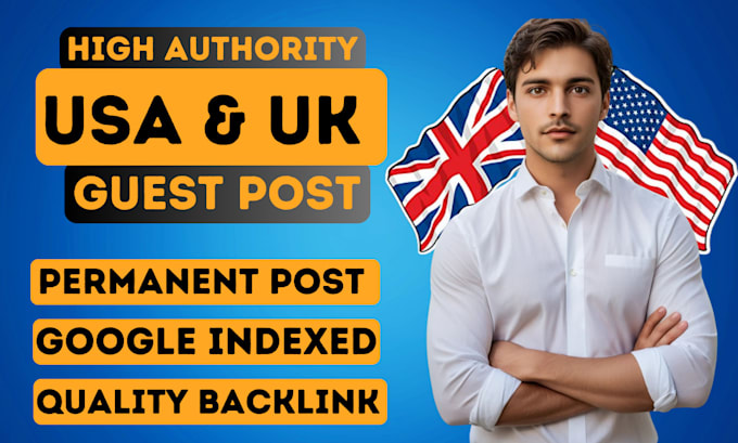 Bestseller - do USA and uk guest posts, UK guest post, USA guest post with authority backlink