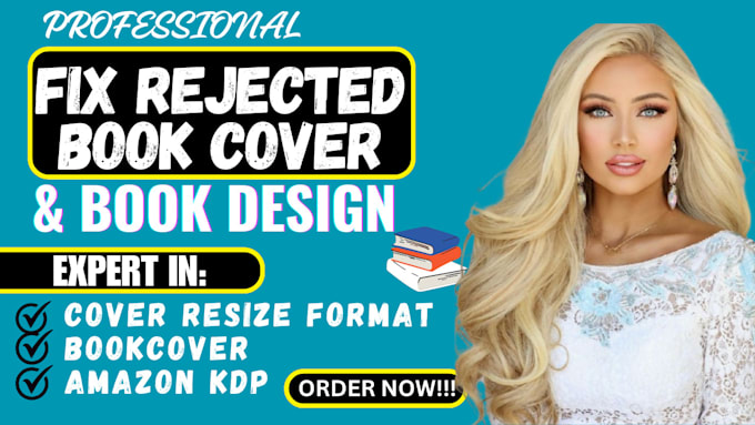 Gig Preview - Fix, edit, modify, redesign, resize rejected book cover for KDP, ingram spark