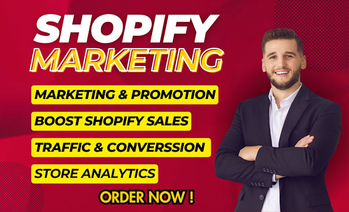 Gig Preview - Do complete shopify marketing and increase shopify sales ecommerce marketing