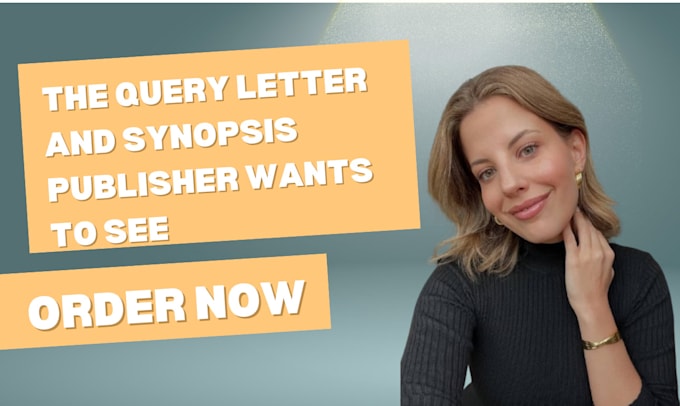 Gig Preview - Compelling query letters book synopses to pitch your manuscript