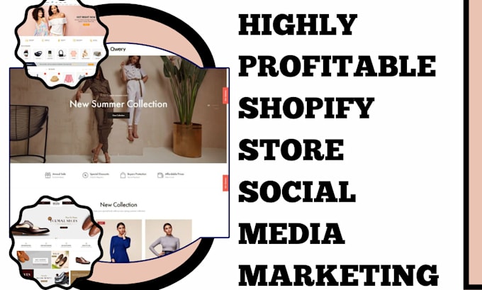 Gig Preview - Create a captivating shopify dropshipping store and social media marketing