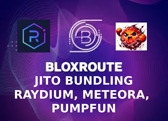 Gig Preview - Do bloxroute jito bundling raydium pumpfun work