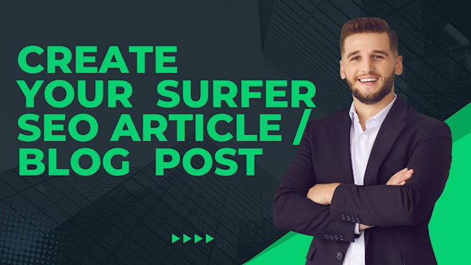 Gig Preview - Write highly optimized surfer SEO articles and blog posts