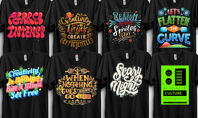 Gig Preview - Create trendy typography t shirt design and graphic t shirt