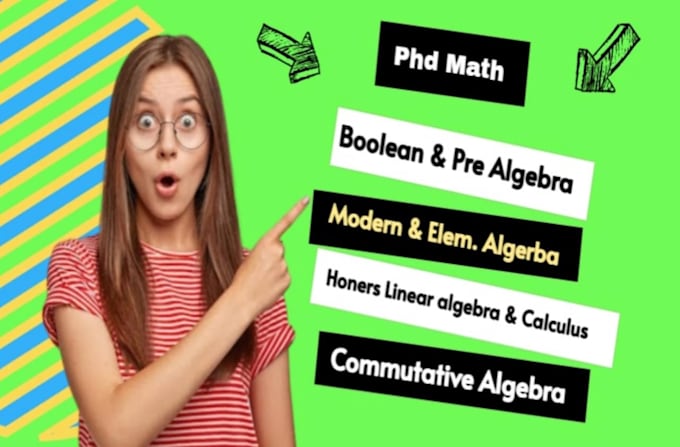 Gig Preview - Help in boolean modern honors linear elementary commutative pre algebra calculus