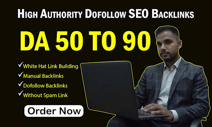 Gig Preview - White hat SEO dofollow backlinks da 90 high authority link building