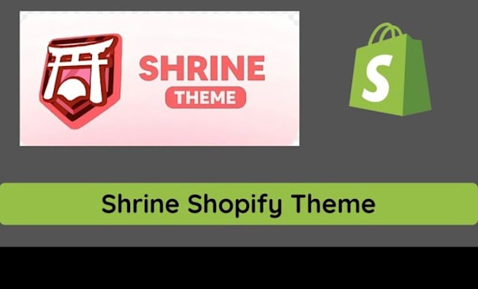 Gig Preview - Design your shopify store with shrine pro theme for dropshipping, shrine theme