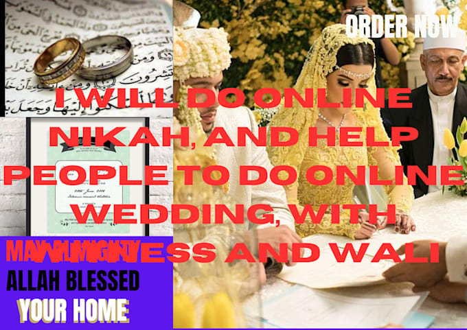 Gig Preview - Do your online nikah, and help people to do online wedding, wth witness and wali