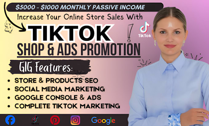 Gig Preview - Setup tiktok shop, tiktok ads, and do tiktok marketing to increase shopify sales