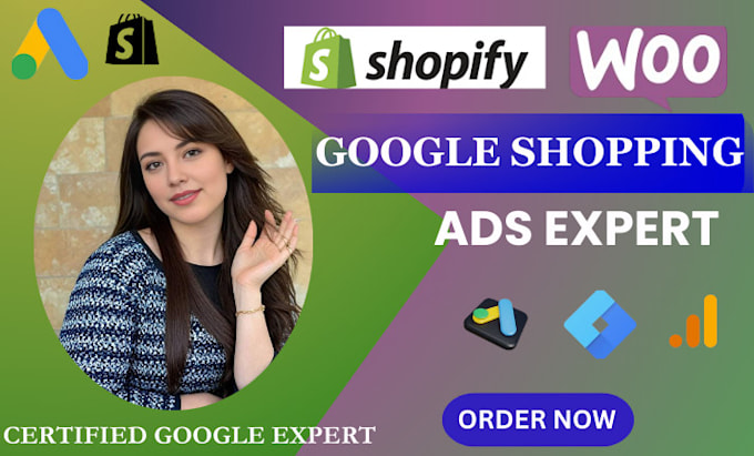 Gig Preview - Setup and manage google ads shopping ads for shopify ecommerce store