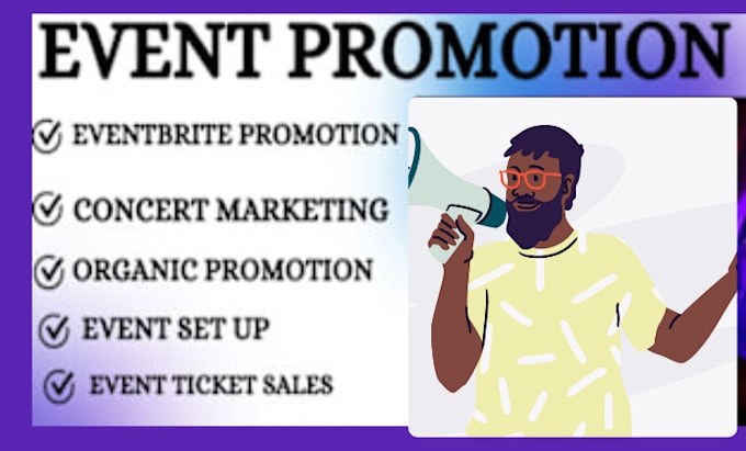 Gig Preview - Boost your event marketing eventbrite, ticket sales, engagement, webinar concert