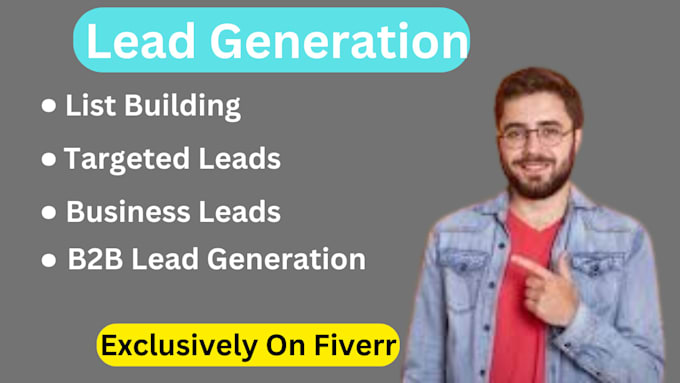 Gig Preview - Do b2b lead generation and linkedin lead generation