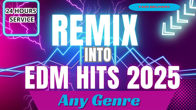 Bestseller - make remix into edm hits , exclusive for you