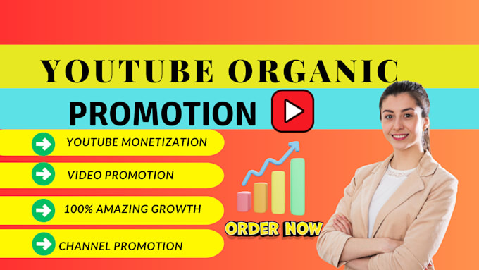 Gig Preview - Do organic youtube promotion to boost your views