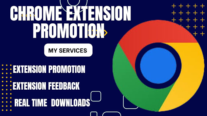 Gig Preview - Do chrome extension promotion for real downloads chrome extension review with ad