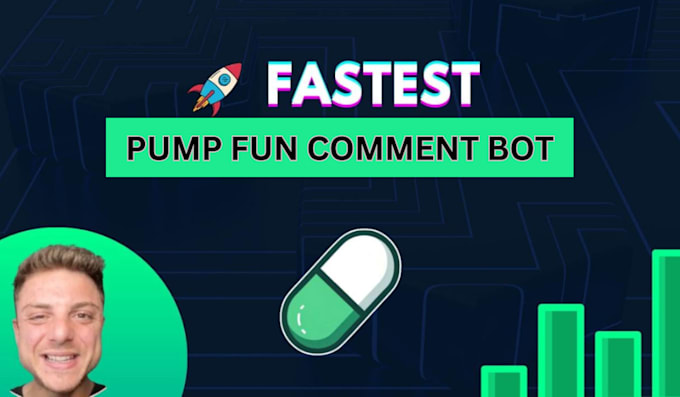 Gig Preview - Create custom pump fun comment bot, pump fun comment bot