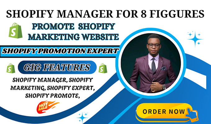 Gig Preview - Be shopify manager expert for 8 figures to promote shopify marketing website