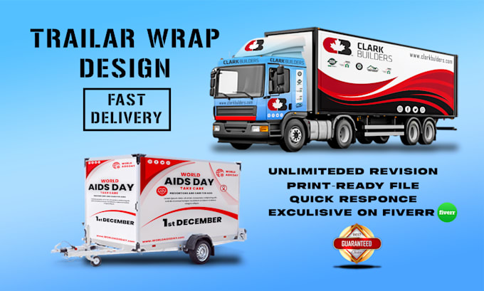 Gig Preview - Do long trailer wrap design, box trailer wrap, truck wrap, vehicle wrap design