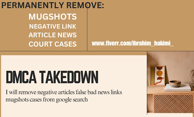 Gig Preview - Remove negative articles false bad news links mugshots cases from google search