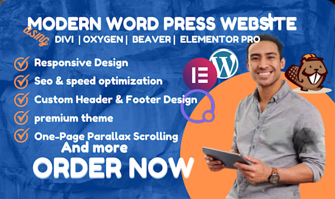 Gig Preview - Build modern wordpress website with oxygen, elementor pro , divi, beaver builder