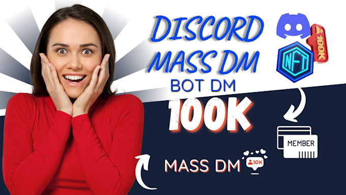 Gig Preview - Do discord mass dm discord community mass dm 100k discord mass dm bot mass dm