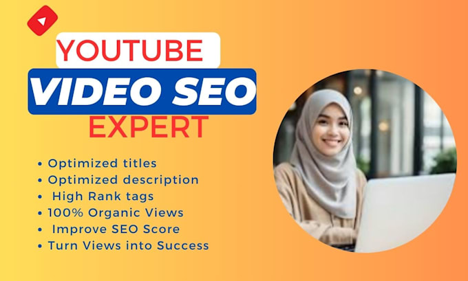 Gig Preview - Do youtube video SEO optimization for organic ranking