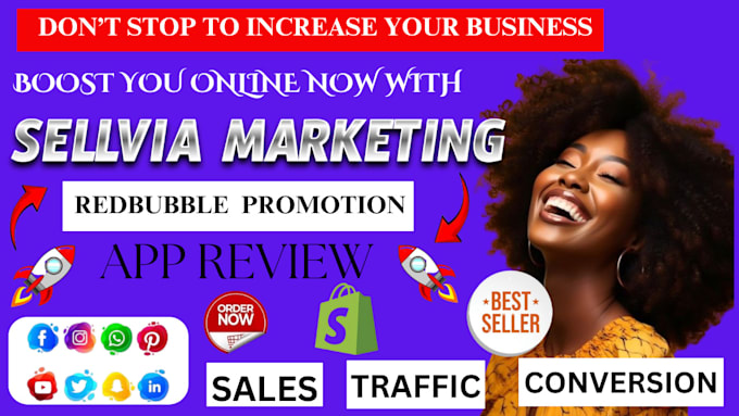 Gig Preview - Build sellvia marketing shopify sales redbubble promotion tiktok ads, app review