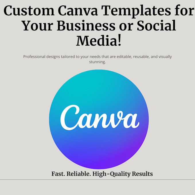 Gig Preview - Design beautiful canva templates for social media or business use