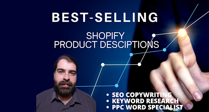 Gig Preview - Create SEO based shopify product descriptions