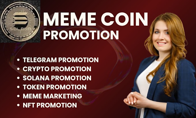 Gig Preview - Do meme coin promotion crypto telegram promotion token dex sol prom0tion