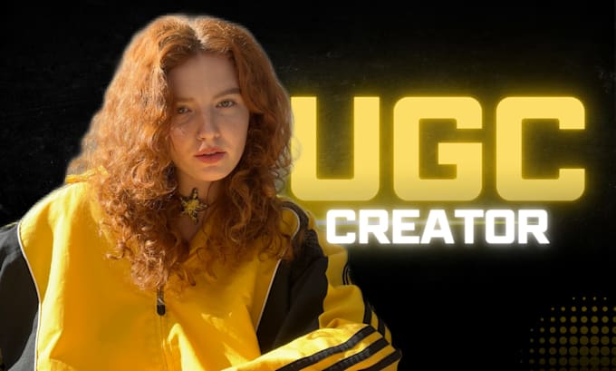 Gig Preview - Be your ugc creator