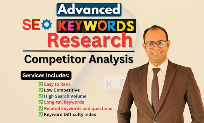 Gig Preview - Advanced SEO keyword research and competitor analysis for top rankings