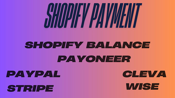 Bestseller - setup and integrate shopify payment gateway