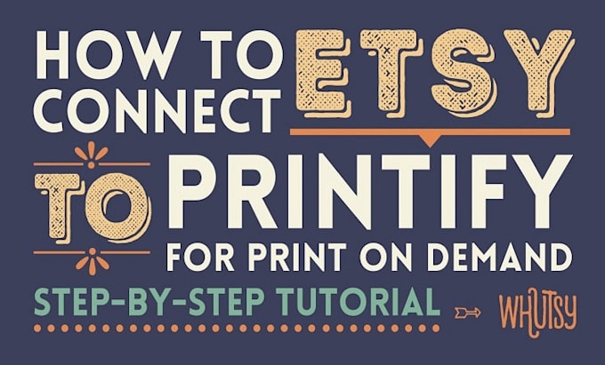 Gig Preview - Set up etsy pod print on demand shop with printify, printful, spod, etsy seo