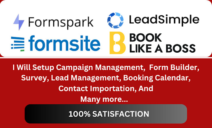 Gig Preview - Setup your formsite, formspark, leadsimple, booklikeaboss expert