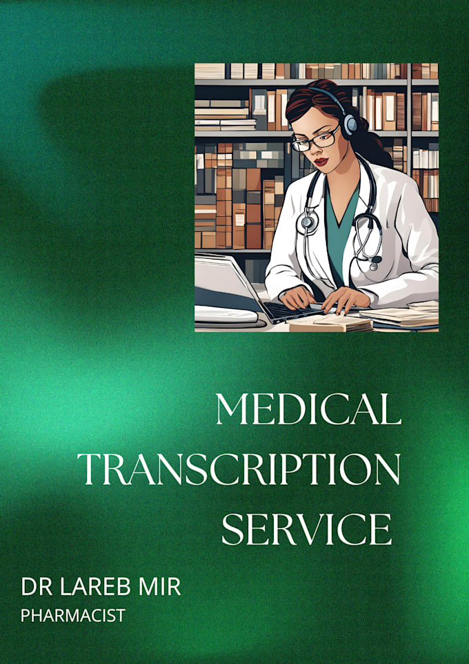 Bestseller - do medical transcription with accuracy